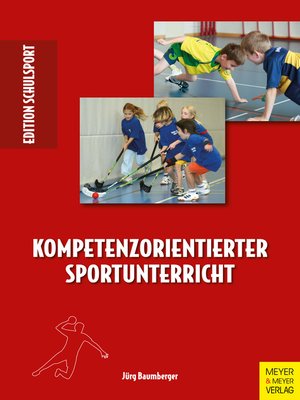 cover image of Kompetenzorientierter Sportunterricht